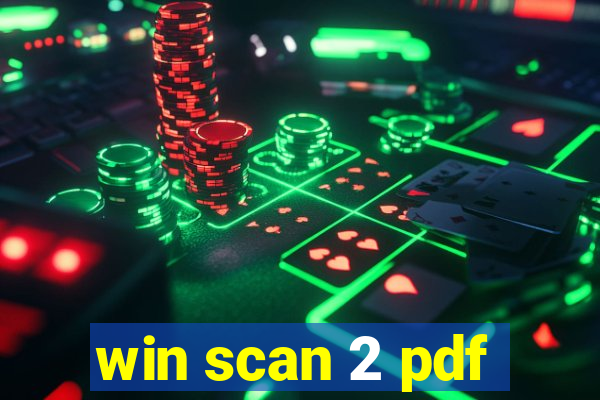 win scan 2 pdf